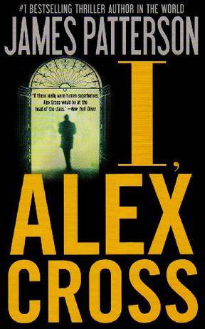 I,ALEX CROSS 我，亚历克斯·克洛斯