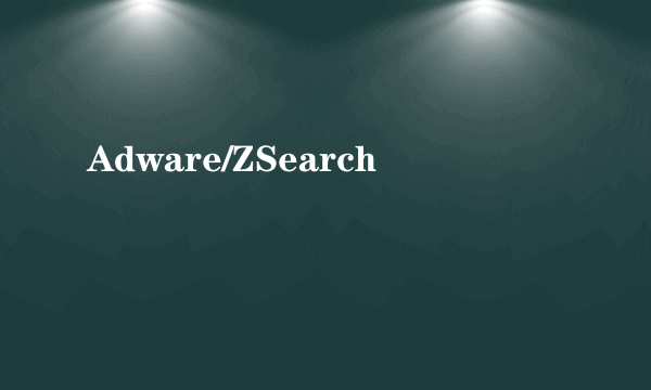 Adware/ZSearch