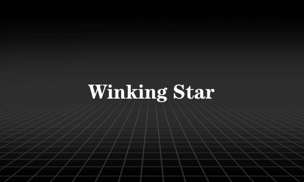 Winking Star