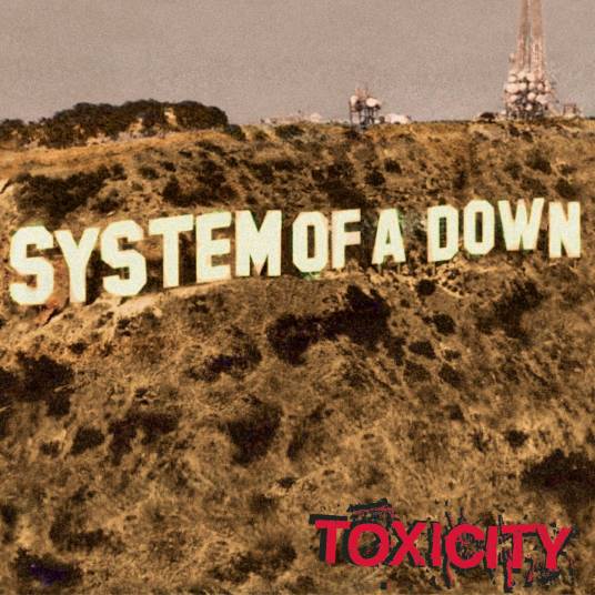 toxicity（2001年System of a Down演唱的歌曲）