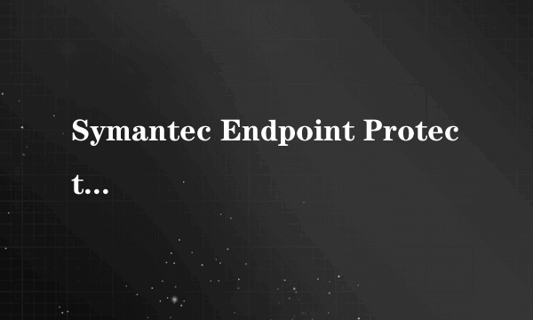 Symantec Endpoint Protection 11.0(50U)