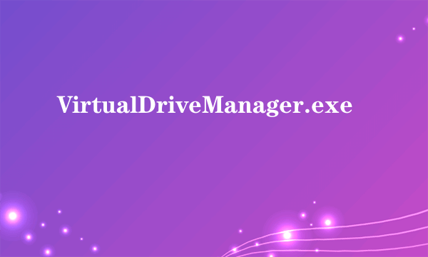 VirtualDriveManager.exe