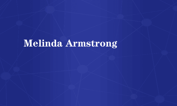 Melinda Armstrong