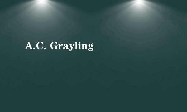 A.C. Grayling