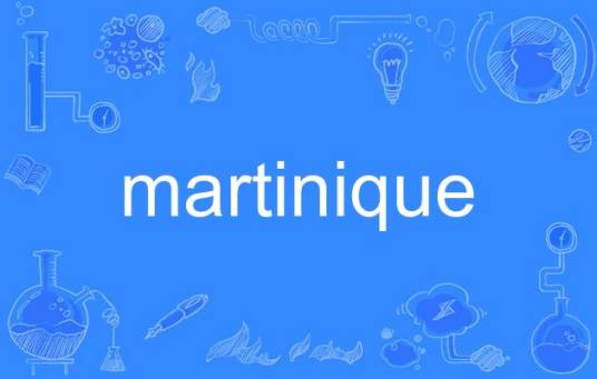 martinique（英语单词）