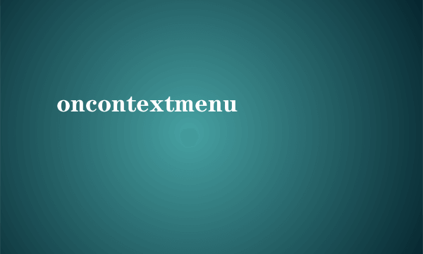 oncontextmenu