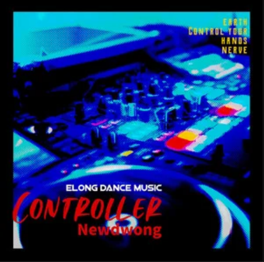 Controller（Newdwong的电音专辑）