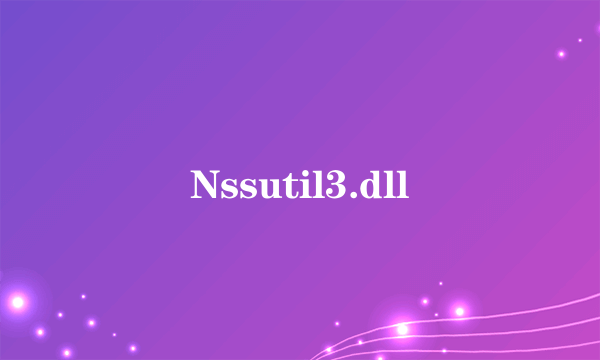 Nssutil3.dll