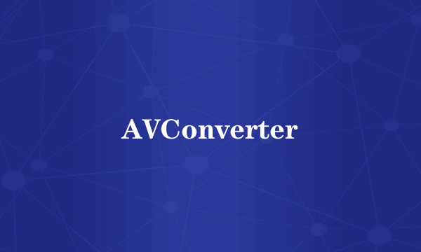 AVConverter