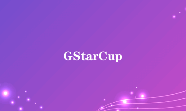 GStarCup