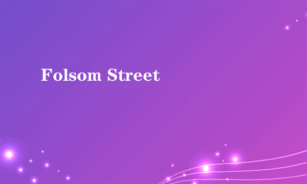 Folsom Street