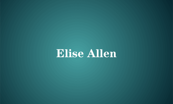 Elise Allen