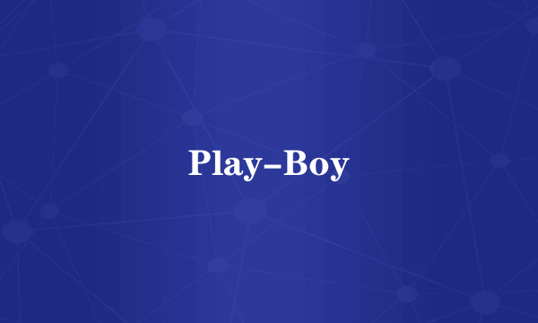 Play-Boy