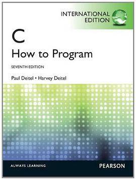 C How to Program（Deitel, Harvey M.; Deitel, Paul J.著图书）