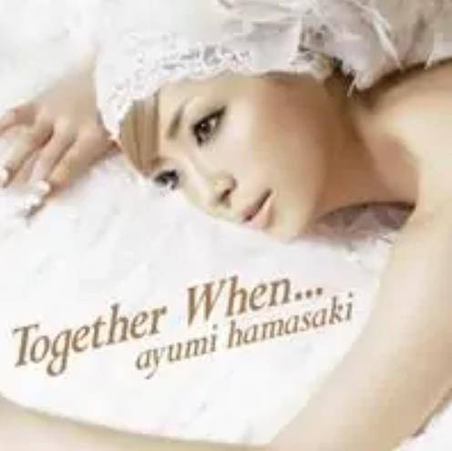 Together When