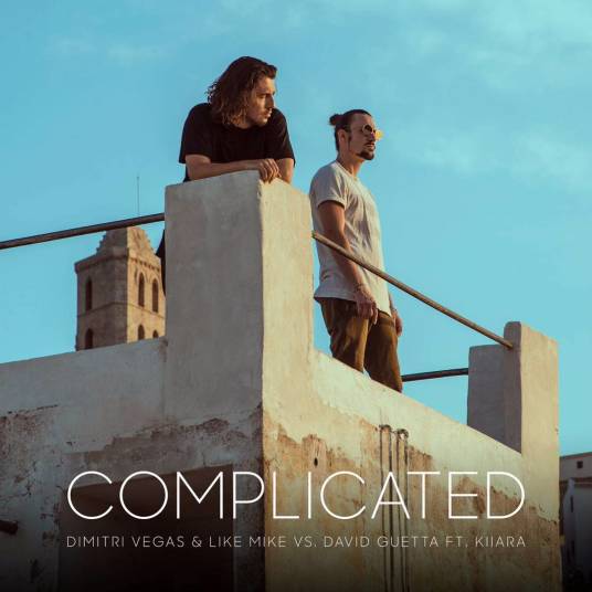 Complicated（Dimitri Vegas & Like Mike制作歌曲）