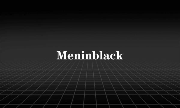 Meninblack