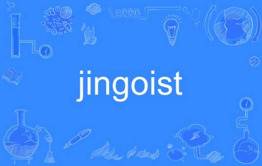 jingoist