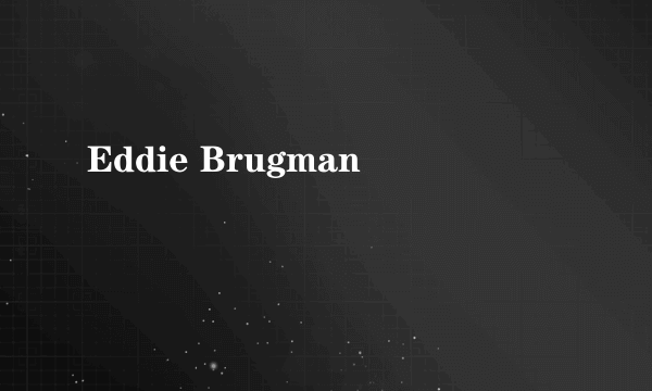 Eddie Brugman