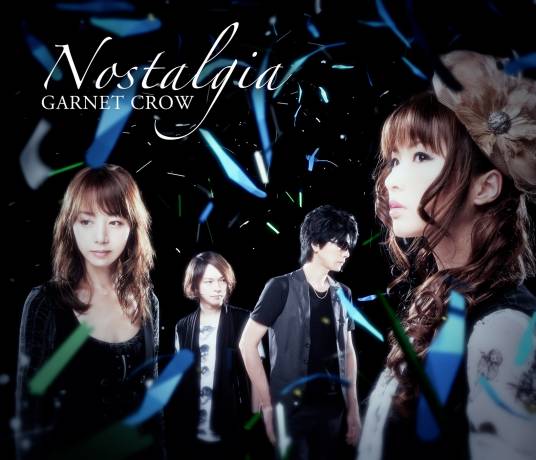 Nostalgia（2012年日本乐队GARNET CROW演唱歌曲）