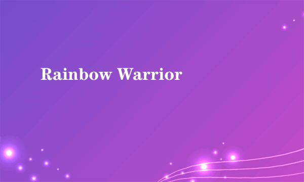 Rainbow Warrior