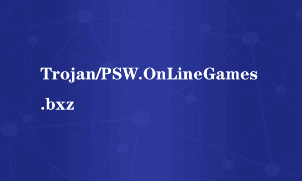 Trojan/PSW.OnLineGames.bxz