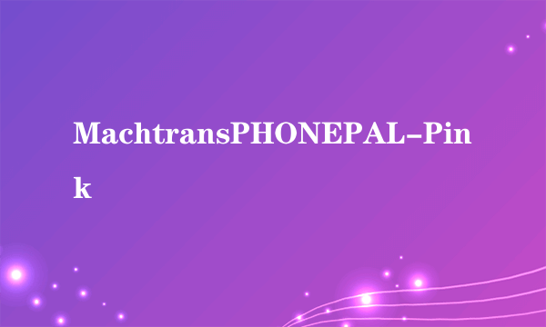 MachtransPHONEPAL-Pink