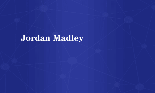 Jordan Madley