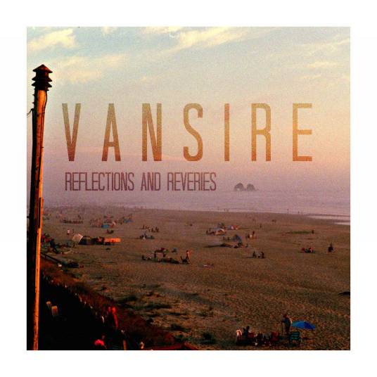 Reflections（2016年Vansire录唱歌曲）