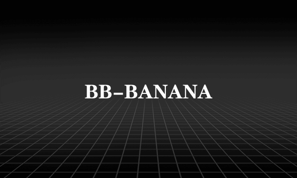 BB-BANANA