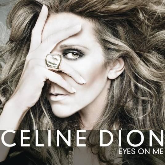 Eyes On Me（Celine Dion演唱歌曲）