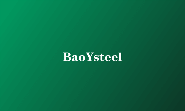 BaoYsteel