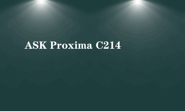 ASK Proxima C214