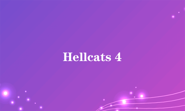 Hellcats 4