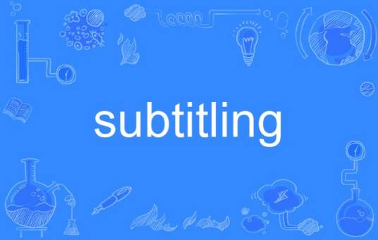 subtitling