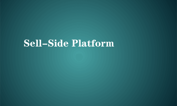 Sell-Side Platform