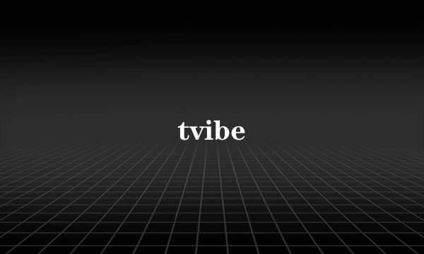 tvibe