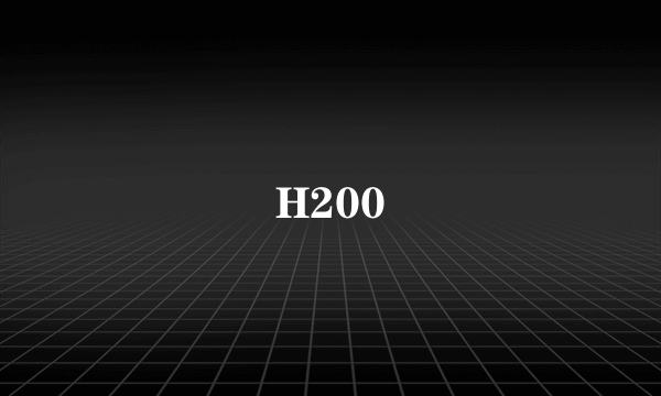 H200