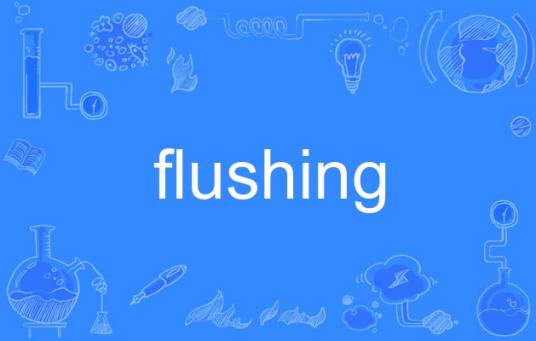 flushing