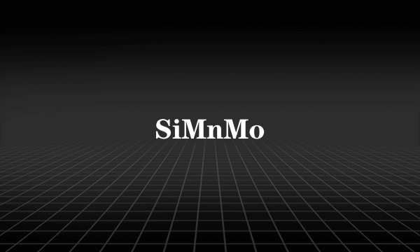 SiMnMo