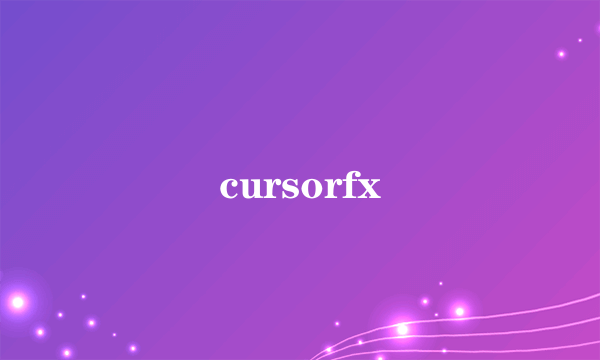 cursorfx