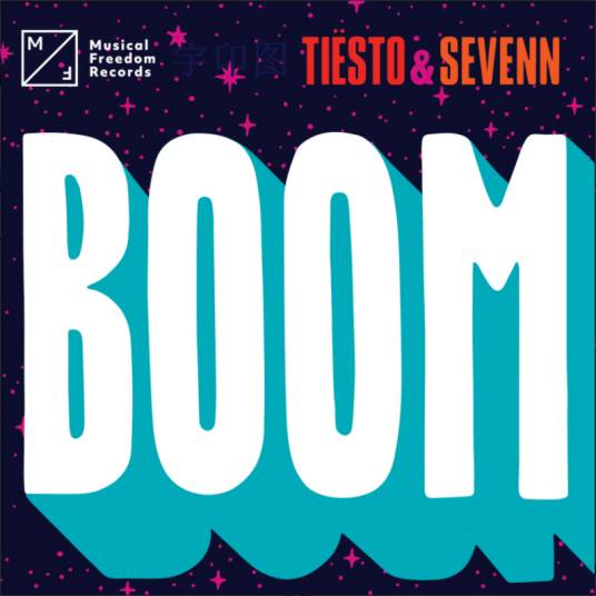 boom（铁斯托(Tiësto)和赛文(Sevenn)演唱歌曲）