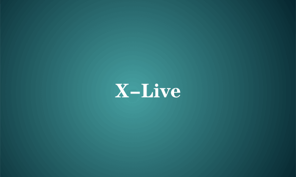 X-Live