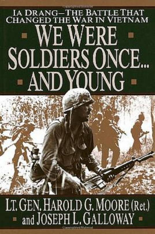 We Were Soldiers Once...and Young