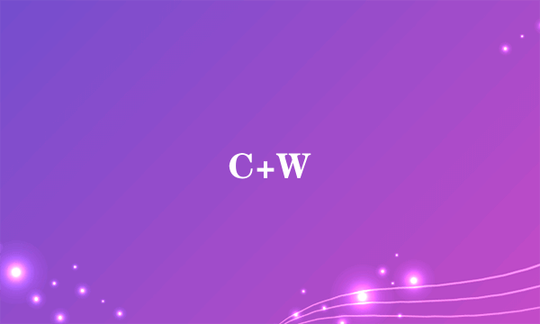 C+W