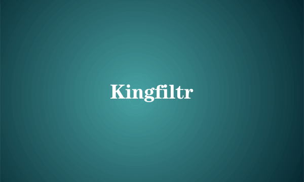 Kingfiltr